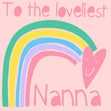 Loveliest Nanna Card