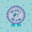 World's #1 Mum Card