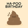 Funny Poo Emoji Birthday Card - 1