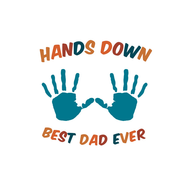 hands down best dad - 1