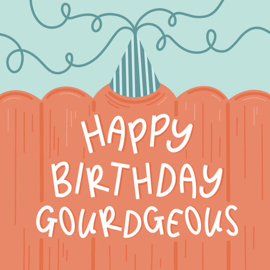 Happy Birthday Gourdgeous Pumpkin Pun Card