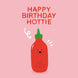 Happy Birthday Hottie Card