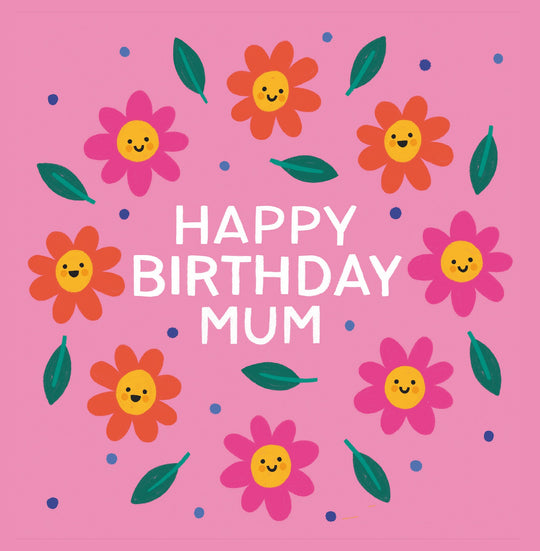 Happy Birthday Mum Cute Flowers Card