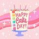 Happy Cake Day Card