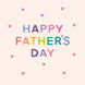 Cute Little Hearts Father's Day Card
