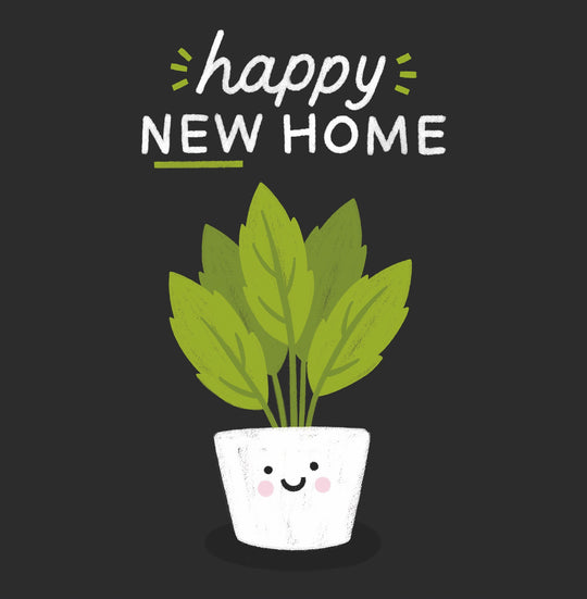 Happy New Home Smiling Plant Card