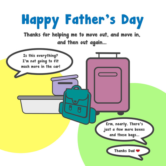 Helping Me Move Out Father's Day Card