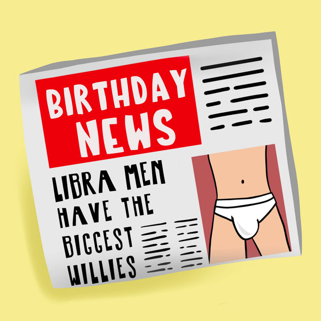 Libra Men Have The Biggest Willies Card