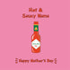 Hot & Saucy Mama Mother's Day Card