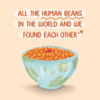 Human Beans Found Each Other - 1