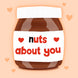 Nuts About You Card
