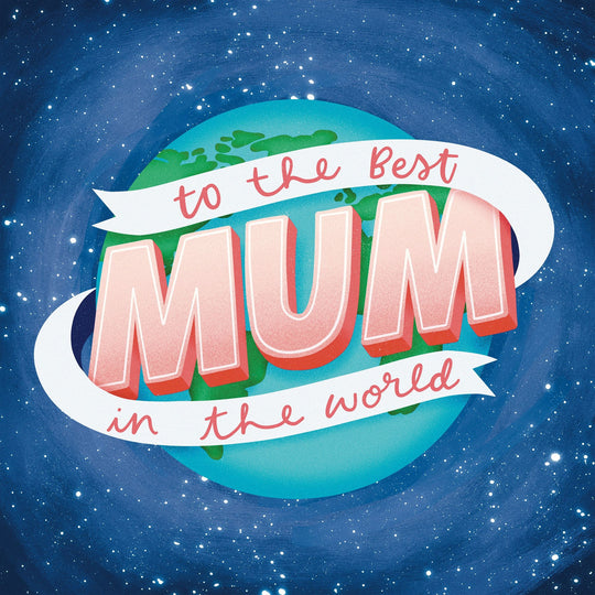 To The Best Mum In The World Card