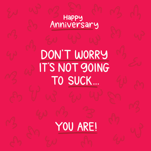 Happy Anniversary It's Not Going To Suck Card Occasion_Anniversary Occasion_Wedding Anniversary Style_Rude