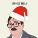Jim-Gle Bells Friday Night Dinner Christmas Card
