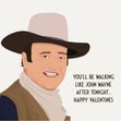 John Wayne valentines day card - 1