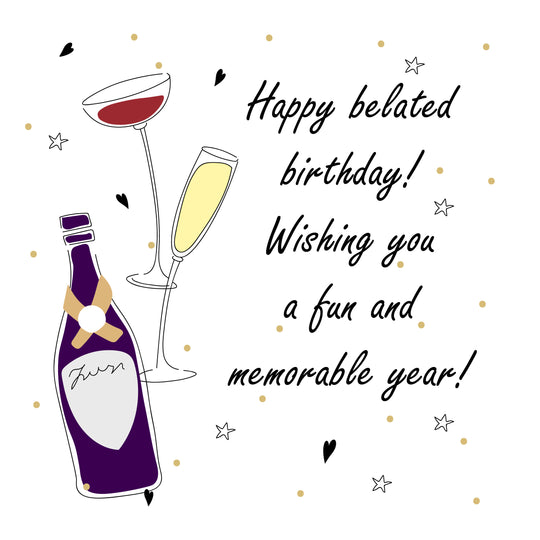 Happy Belated Birthday Champagne