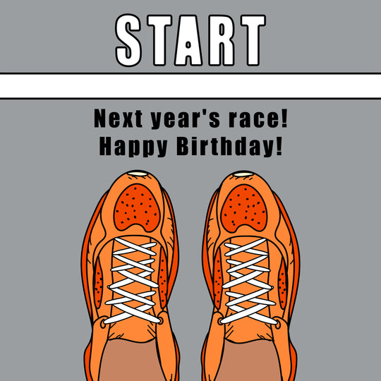 Next Year's Race Happy Birthday Card