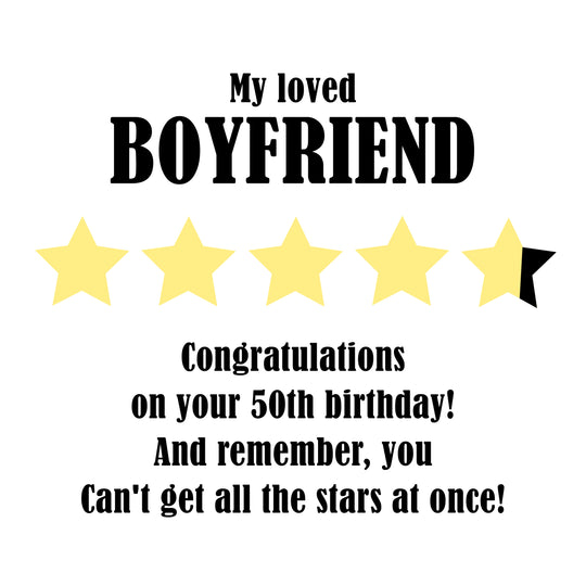 Top Rated Boyfriend Happy 50th Birthday Card