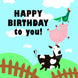 Happy Birthday To You Farm Animals