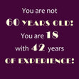 You're Not 60 Happy Birthday Card Style_Funny Milestone Age_60th Birthday