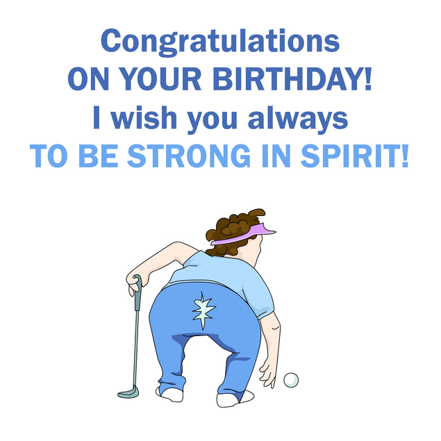 Be Strong In Spirit Golfer Happy Birthday Card Seo_Golf Style_Funny