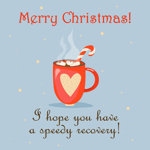 Merry Christmas I Hope You Have A Speedy Recovery Card Season_Christmas Occasion_Get Well Soon