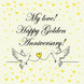 My Love Happy Golden Anniversary Card