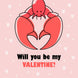 Lobster Will You Be My Valentine Card