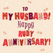 Husband Happy Ruby Anniversary Card
