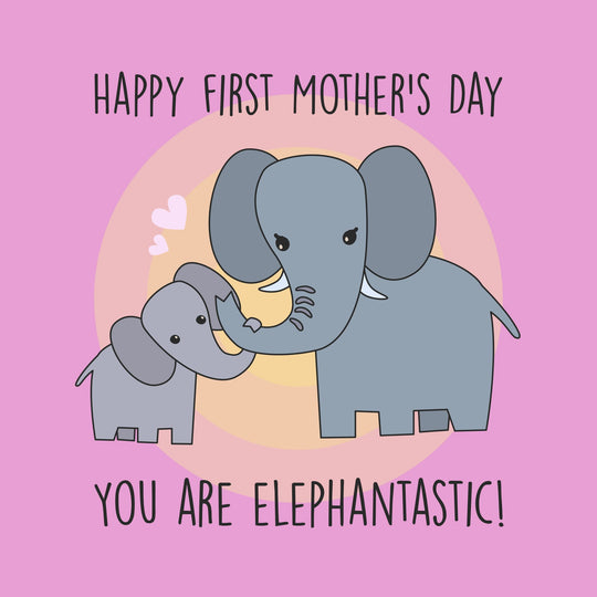 You Are Elephantastic! Card