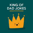 King of Dad Jokes - 1