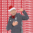 I wish you a merry klopmas - 1