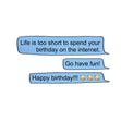 Life Is Too Short Birthday Card