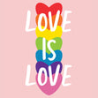 Love Is Love Card