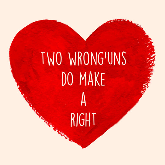 2 Wronguns Make A Right Card