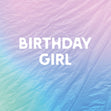 Birthday Girl Card