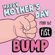 Happy Mother's Day Fist Bump Bomb 3D Cube Card