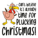 Time For Plucking Christmas Card
