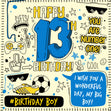 Happy 13th Birthday Wish You A Wonderful Day Card Occasion_Birthday Milestone Age_13th Birthday