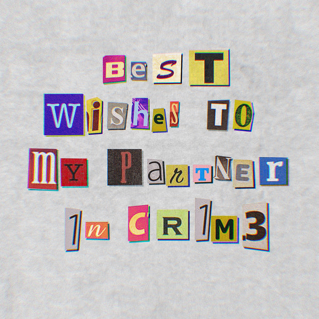 Best Wishes To My Partner In Crime