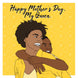 Happy Mother's Day My Queen Yellow Card