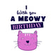 I Wish You A Meowy Birthday Cute Purple Cat