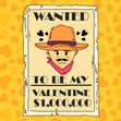 Wanted To Be My Valentine Cute Cowboy Valentine's Day Card Season_Valentine's Day Seo_Western