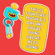Happy 1st Mother's Day You Are Doing Great Card Season_Mother’s Day, Seo_First