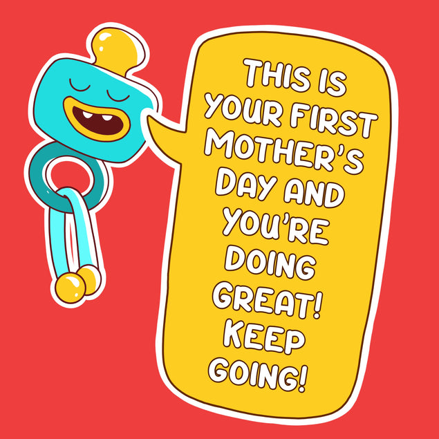 Happy 1st Mother's Day You Are Doing Great Card Season_Mother’s Day, Seo_First