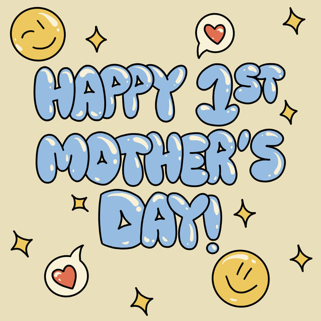 Happy 1st Mother's Day Cool Card Season_Mother’s Day, Seo_First