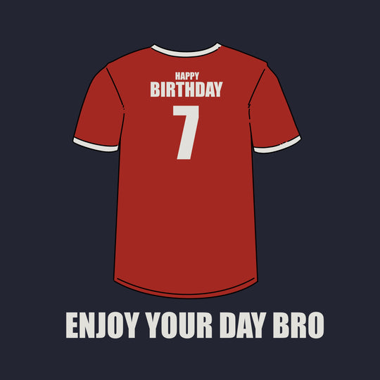 Happy 7th Birthday Bro For Football Lover