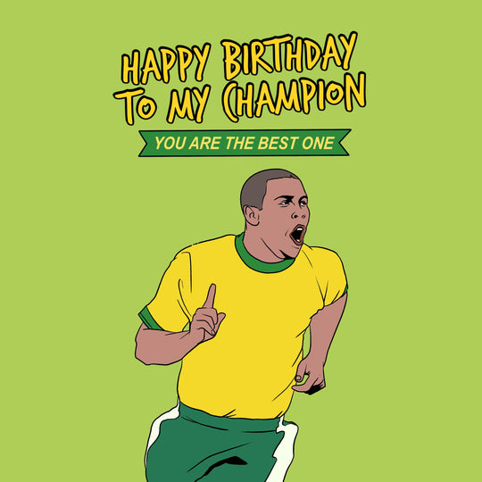 To My Champion Happy Birthday Football Lover