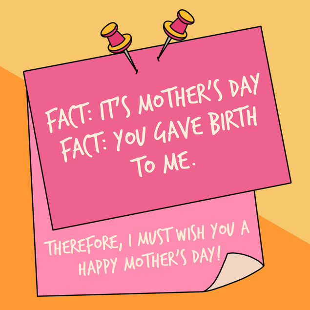 Facts Funny Mother's Day Card Season_Mother’s Day, Style_Funny