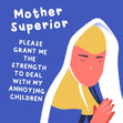 Mother Superior Funny Mother's Day Card Season_Mother’s Day, Style_Funny
